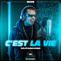 Made — C'est La Vie Ft Mufasa069 — обложка
