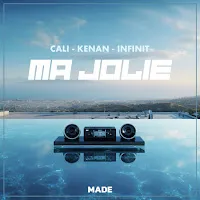 Made — Ma Jolie (Feat. Infinit) Ft Cali & Kenan — обложка