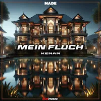 Made — Mein Fluch Ft Kenan — обложка